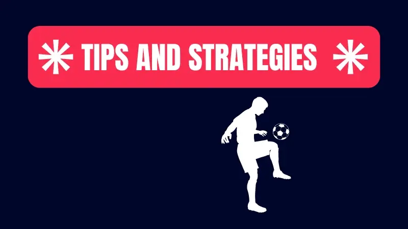 BETTING TIPS AND STRATEGIES